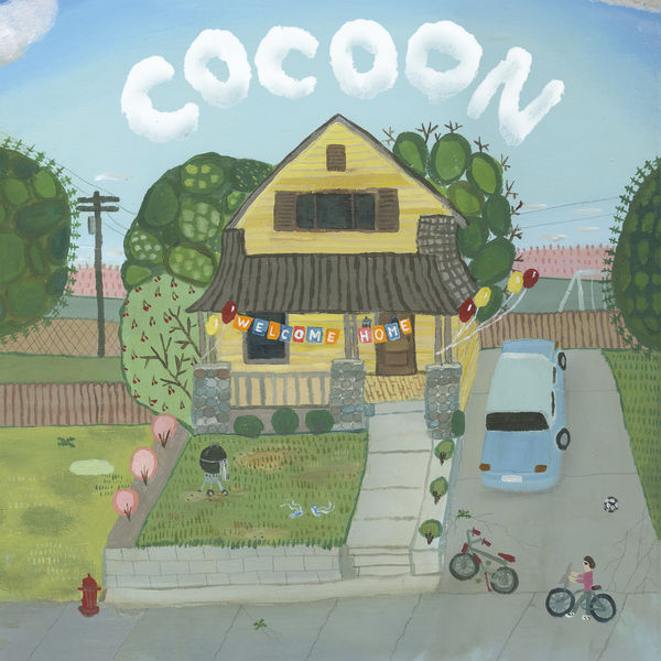 Cocoon|Welcome Home Cocoon|Welcome Home