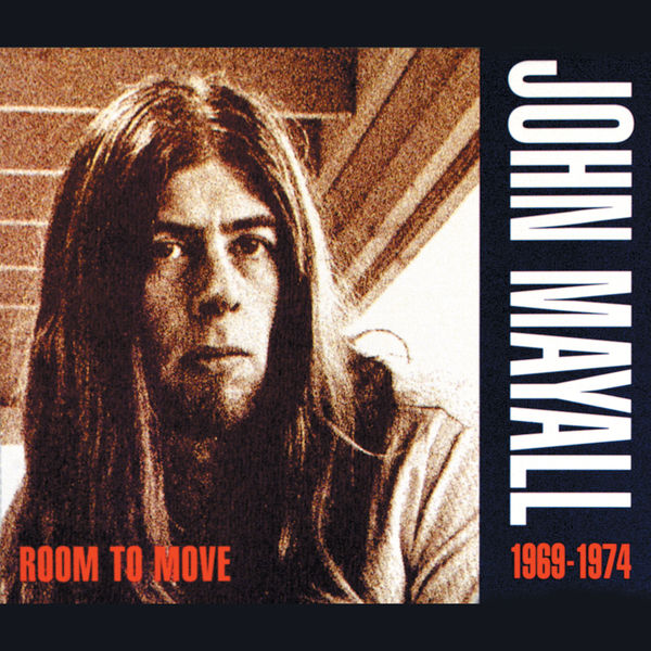 John Mayall|Room To Move 1969 - 1974