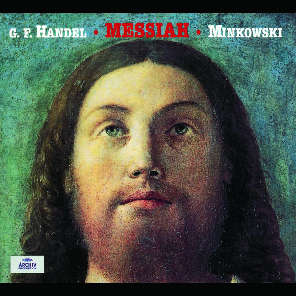 Les Musiciens du Louvre|Handel: Messiah Les Musiciens du Louvre|Handel: Messiah