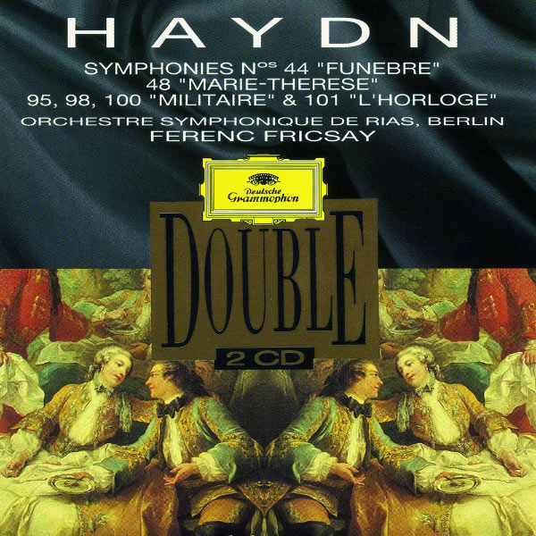 Ferenc Fricsay - Haydn: Symphonies Nos. 44 "Trauer"; 48 "Maria Theresia"; No. 95, 98, 100 "Militär" & 101 "Die Uhr" Ferenc Fricsay - Haydn: Symphonies Nos. 44 "Trauer"; 48 "Maria Theresia"; No. 95, 98, 100 "Militär" & 101 "Die Uhr"