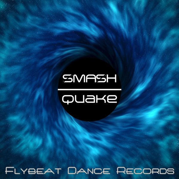 Smash - Quake Smash - Quake