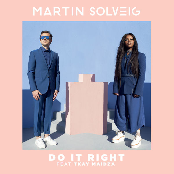 マーティン・ソルヴェグ|Do It Right