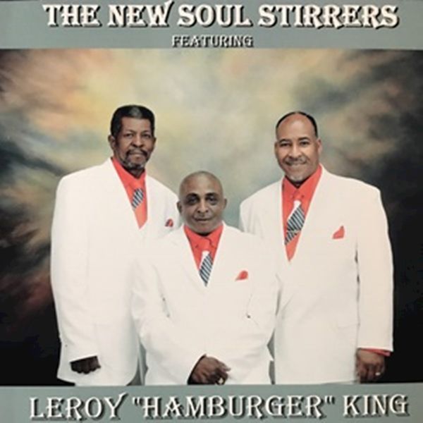 The Soul Stirrers|The New Soul Stirrers The Soul Stirrers|The New Soul Stirrers