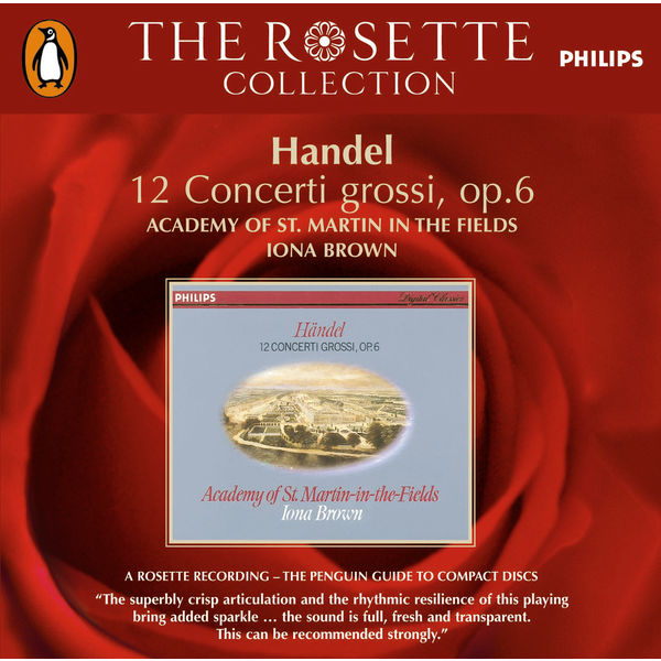 Academy of St. Martin in the Fields|Handel: 12 Concerti Grossi, Op.6