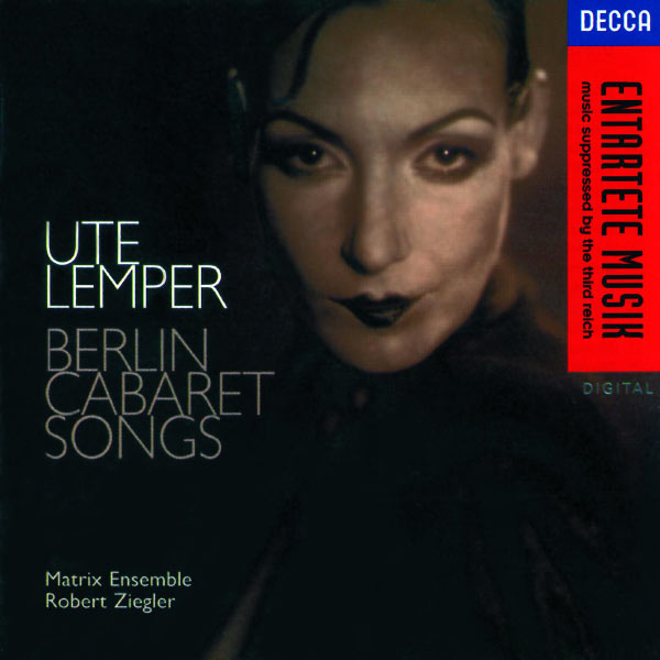 Ute Lemper|Berlin Cabaret Songs