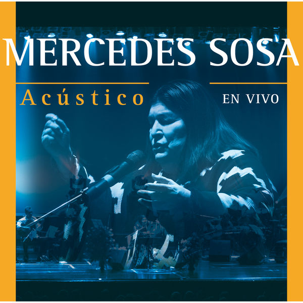 Mercedes Sosa|Acústico - Mercedes Sosa Mercedes Sosa|Acústico - Mercedes Sosa