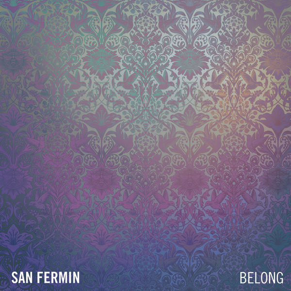 San Fermin|Belong