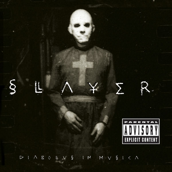 Slayer|Diabolus In Musica (Album Version) Slayer|Diabolus In Musica (Album Version)