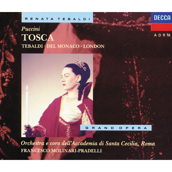 Renata Tebaldi - Puccini: Tosca Renata Tebaldi - Puccini: Tosca