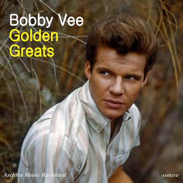 Bobby Vee - Golden Greats Bobby Vee - Golden Greats