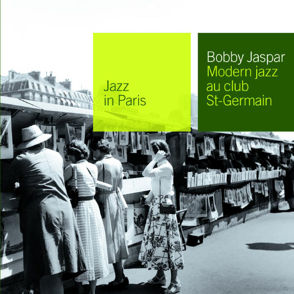 Bobby Jaspar|Modern Jazz Au Club Saint Germain (Instrumental)