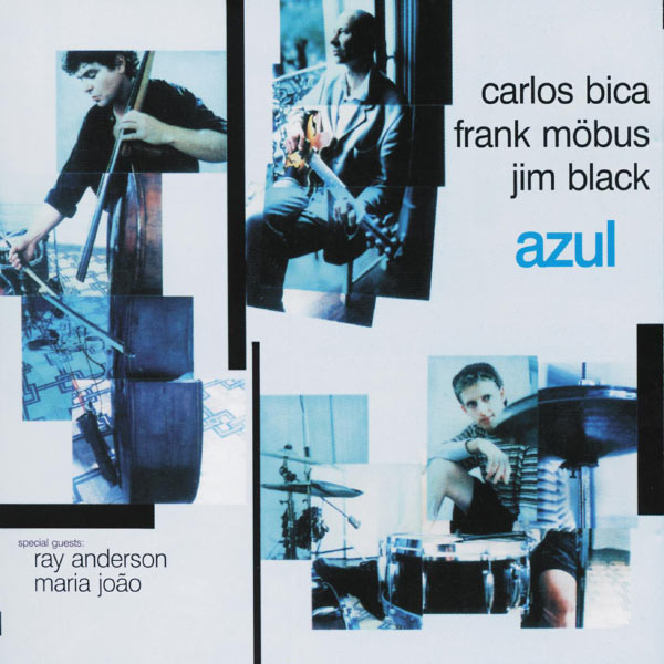 Carlos Bica - Azul Carlos Bica - Azul