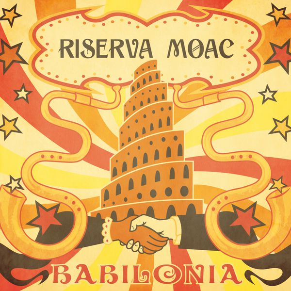 Riserva Moac|Babilonia