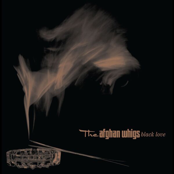The Afghan Whigs|Black Love (20th Anniversary Edition) The Afghan Whigs|Black Love (20th Anniversary Edition)