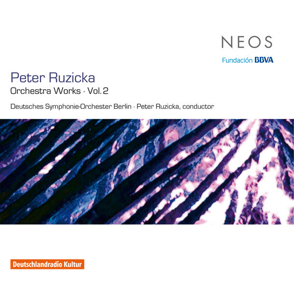 Berlin Deutsches Symphony Orchestra|Ruzicka: Orchestral Works, Vol. 2 Berlin Deutsches Symphony Orchestra|Ruzicka: Orchestral Works, Vol. 2