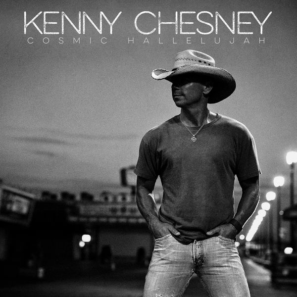 Kenny Chesney|Cosmic Hallelujah