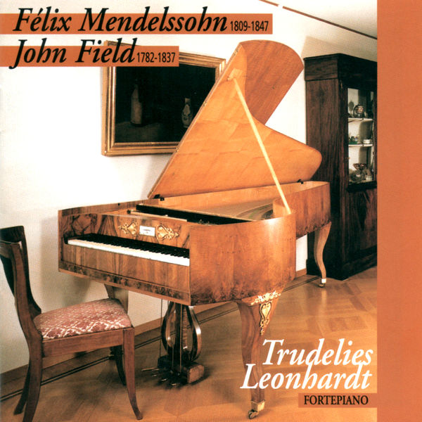Felix Mendelssohn|Mendelssohn: Piano Sonata No. 2 in G Minor - Variations sérieuses in D Minor & Field: Piano Sonata No. 1 in E-Flat Major - Nocturnes No. 13, No. 14, No. 18 Felix Mendelssohn|Mendelssohn: Piano Sonata No. 2 in G Minor - Variations sérieuses in D Minor & Field: Piano Sonata No. 1 in E-Flat Major - Nocturnes No. 13, No. 14, No. 18