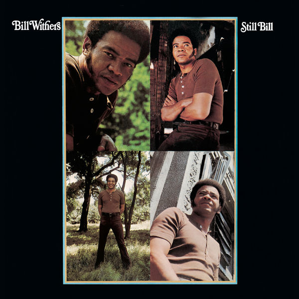 Bill Withers|Still Bill