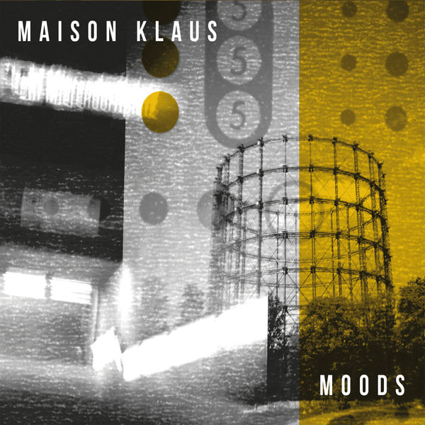 Maison Klaus - Moods Maison Klaus - Moods