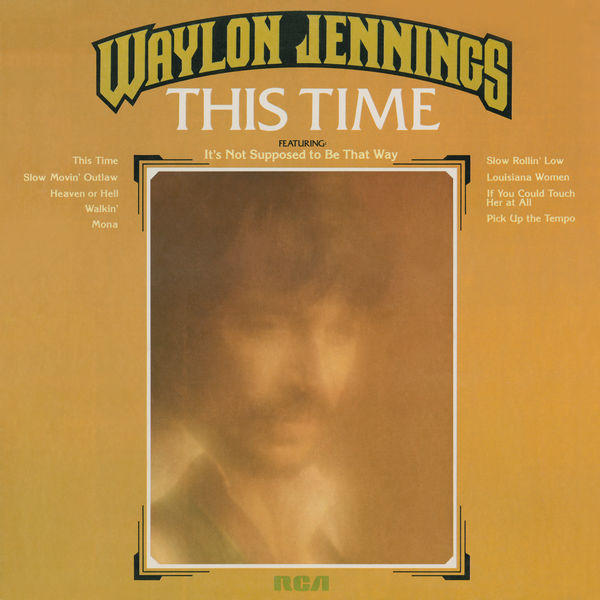 Waylon Jennings - This Time Waylon Jennings - This Time