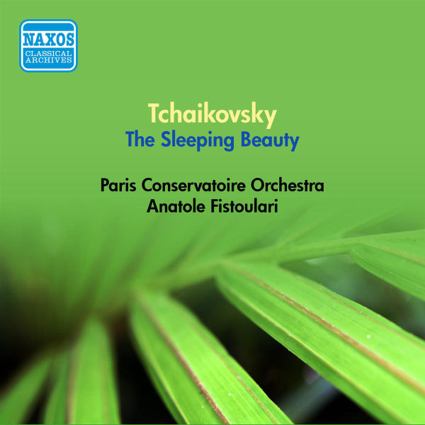 Orchestre de la Société des Concerts du Conservatoire - Tchaikovsky, P.I.: Sleeping Beauty (The) (Complete) (Fistoulari) (1952) Orchestre de la Société des Concerts du Conservatoire - Tchaikovsky, P.I.: Sleeping Beauty (The) (Complete) (Fistoulari) (1952)