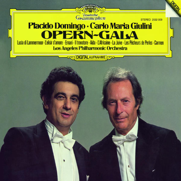 Plácido Domingo|Placido Domingo / Carlo Maria Giulini -  Opera Recital