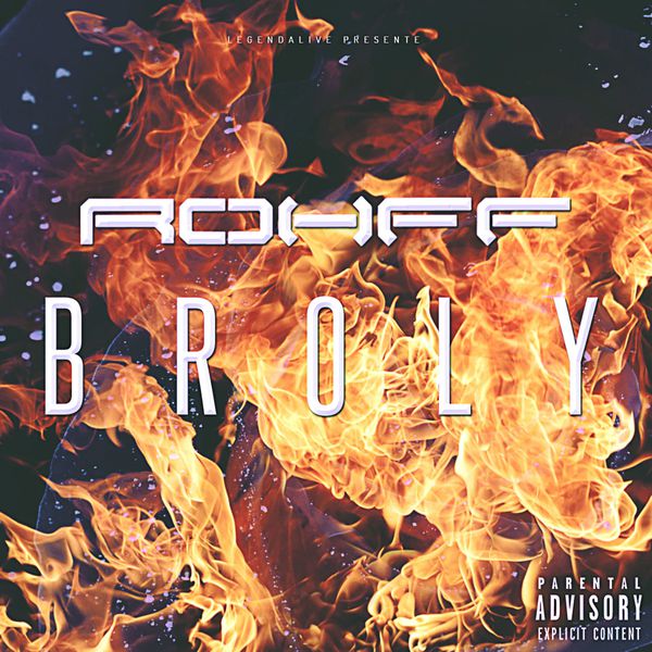 Rohff|Broly