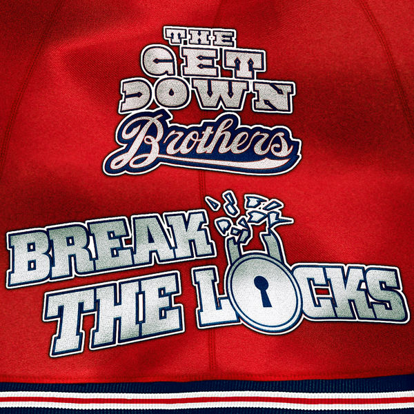 The Get Down Brothers (Skylan Brooks, Tremaine Brown, Jr., Jaden Smith, Justice Smith & Shameik Moore)|Break The Locks The Get Down Brothers (Skylan Brooks, Tremaine Brown, Jr., Jaden Smith, Justice Smith & Shameik Moore)|Break The Locks