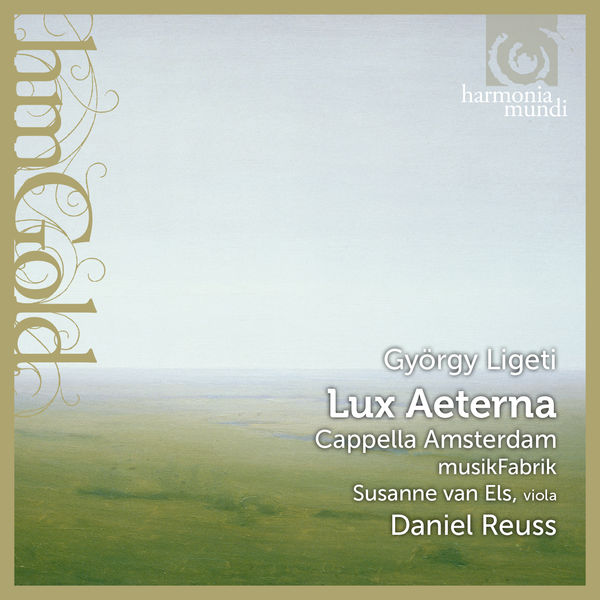 Susanne van Els - Ligeti: Lux aeterna Susanne van Els - Ligeti: Lux aeterna