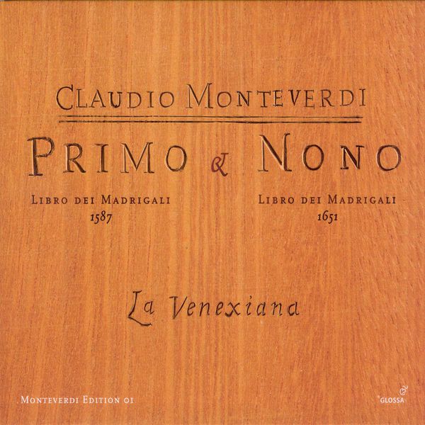 La Venexiana|Monteverdi: Madrigals, Books 1 and 9