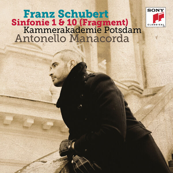 Kammerakademie Potsdam - Schubert: Symphonies Nos. 1 & 10 (Fragment) Kammerakademie Potsdam - Schubert: Symphonies Nos. 1 & 10 (Fragment)