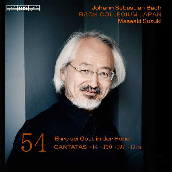 Masaaki Suzuki - Johann Sebastian Bach : Cantatas, Vol. 54 (BWV 14, 100, 197, 197a) Masaaki Suzuki - Johann Sebastian Bach : Cantatas, Vol. 54 (BWV 14, 100, 197, 197a)