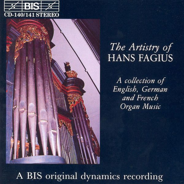 Hans Fagius - ARTISTRY OF HANS FAGIUS (THE) Hans Fagius - ARTISTRY OF HANS FAGIUS (THE)