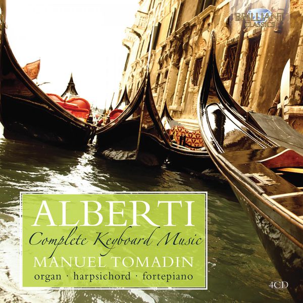 Manuel Tomadin|Alberti: Complete Keyboard Music