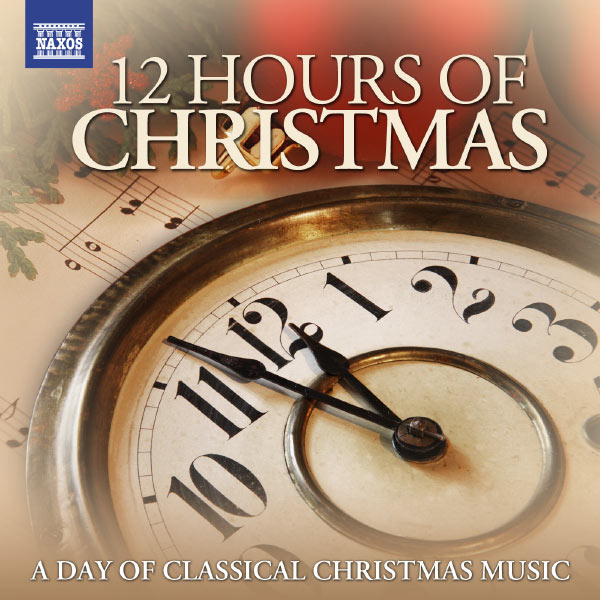 Richard Hayman Symphony Orchestra - 12 Hours of Christmas: A Day of Classical Christmas Music Richard Hayman Symphony Orchestra - 12 Hours of Christmas: A Day of Classical Christmas Music