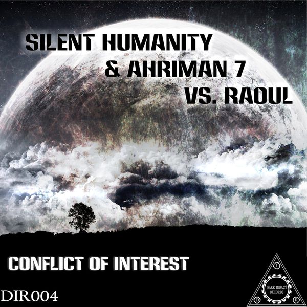 Silent Humanity, Ahriman 7, Raoul|Conflict of Interest Silent Humanity, Ahriman 7, Raoul|Conflict of Interest