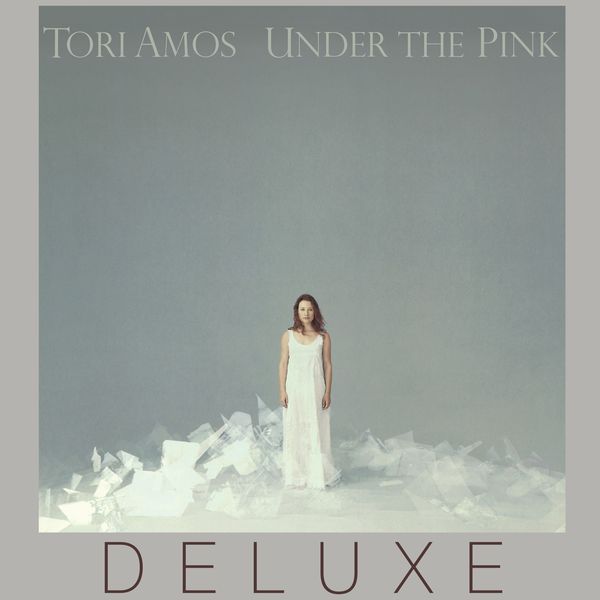 Tori Amos - Under The Pink (Deluxe Edition) Tori Amos - Under The Pink (Deluxe Edition)
