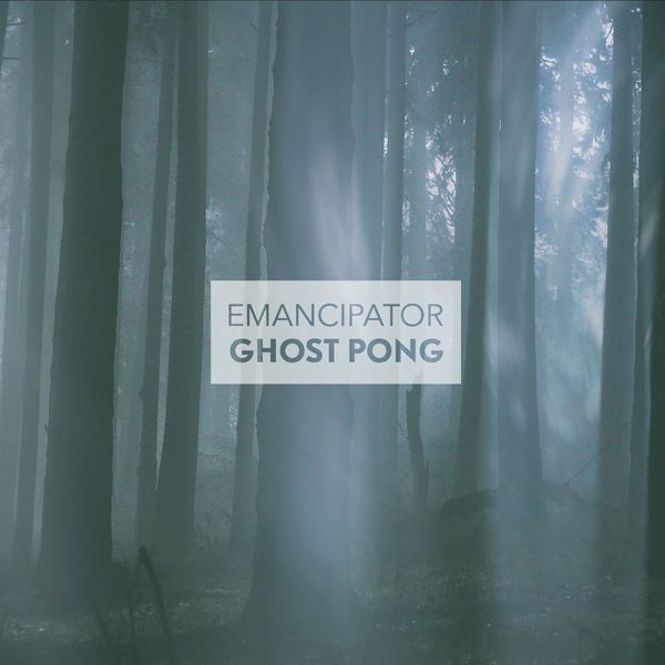 Emancipator - Ghost Pong Emancipator - Ghost Pong