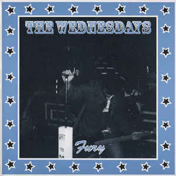 The Wednesdays - Fury The Wednesdays - Fury