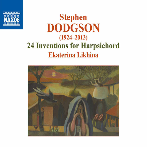 Ekaterina Likhina|Dodgson: 24 Inventions for Harpsichord