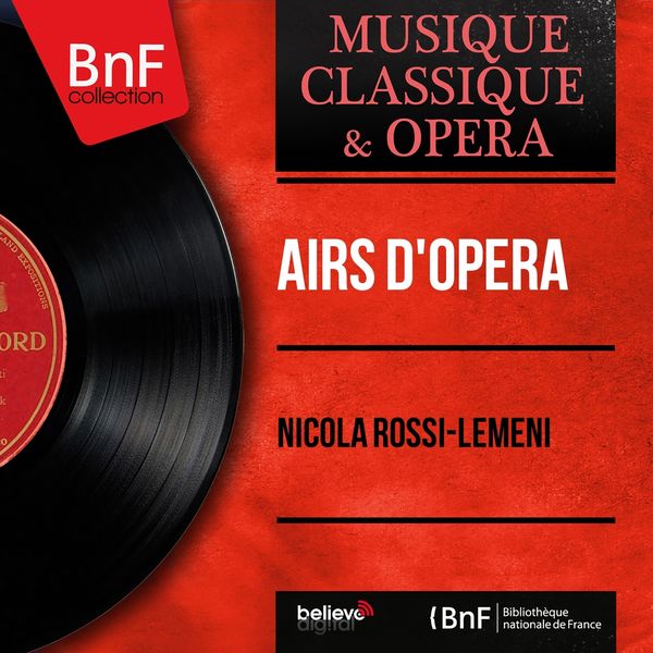 Nicola Rossi-Lemeni - Airs d'opéra (Mono Version) Nicola Rossi-Lemeni - Airs d'opéra (Mono Version)