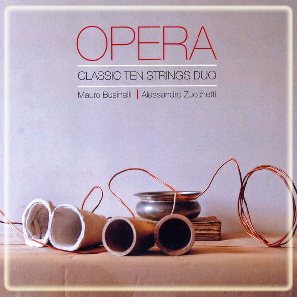 Gaetano Donizzetti - Opera: Classic Ten String Duo Gaetano Donizzetti - Opera: Classic Ten String Duo