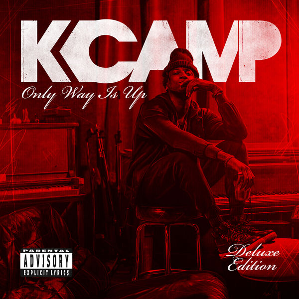 K Camp|Only Way Is Up (Deluxe)