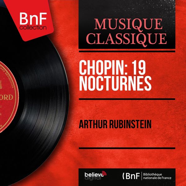 Arthur Rubinstein|Chopin: 19 Nocturnes  (Mono Version)