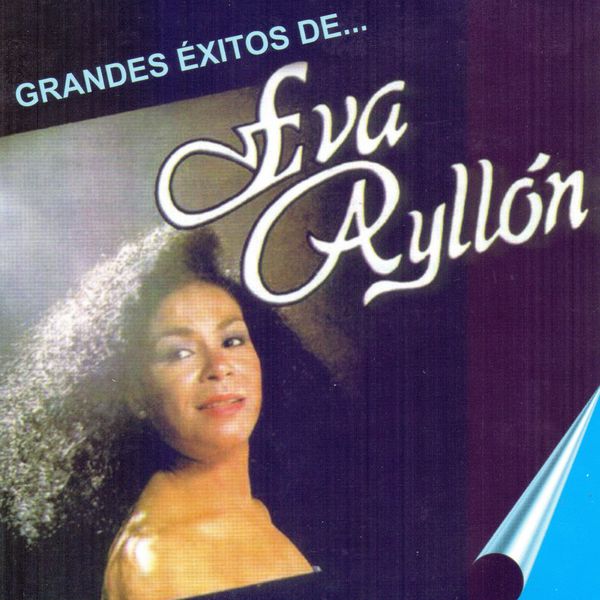 Grandes Exitos de..., Eva Ayllón Qobuz