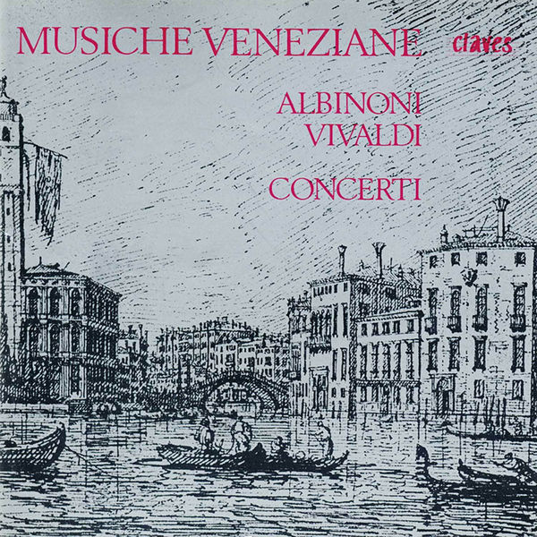Accademia Instrumentalis Claudio Monteverdi - Vivaldi & Albinoni: Concerti Accademia Instrumentalis Claudio Monteverdi - Vivaldi & Albinoni: Concerti