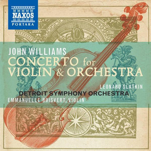 Emmanuelle Boisvert|John Williams: Concerto for Violin and Orchestra