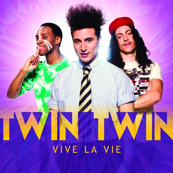 Twin Twin|Vive la vie  (Edition spéciale)