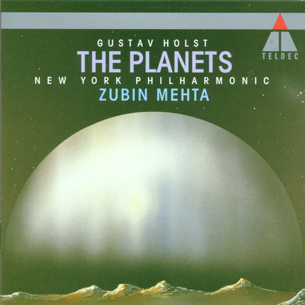 Zubin Mehta|Holst: The Planets, Op. 32