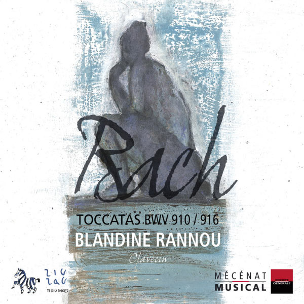 Blandine Rannou - Bach: Toccatas, BWV 910 - 916 Blandine Rannou - Bach: Toccatas, BWV 910 - 916